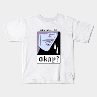 OKAY? Kids T-Shirt